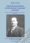 Il prof. Giacomo Tedesco al Liceo-Ginnasio «Lagrangia» di Vercelli. Convinzioni, attività educativa, epurazione (1930-1938) libro