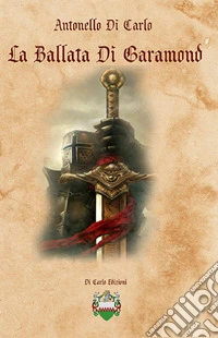 La ballata di Garamond