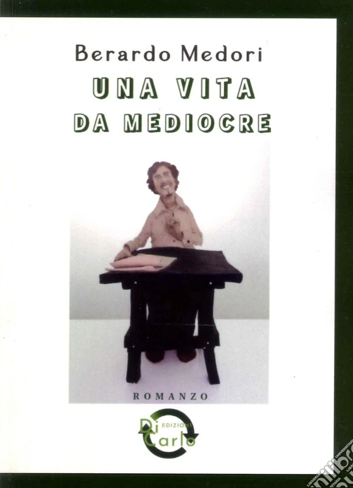 Una vita da mediocre