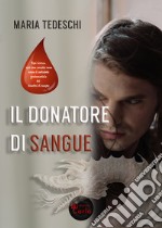 Il donatore di sangue libro