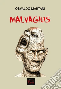 Malvagius libro