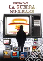 La guerra nucleare libro