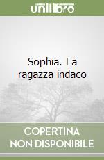 Sophia. La ragazza indaco libro