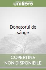 Donatorul de sânge