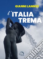 L'Italia trema libro