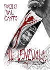 Il lenzuolo libro di Dal Canto Paolo