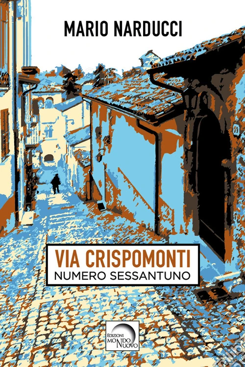 Via Crispomonti. Numero sessantuno
