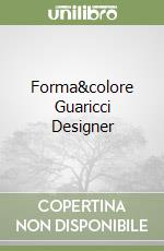 Forma&colore Guaricci Designer libro