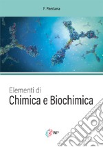 Elementi di chimica e biochimica