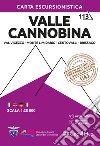 Valle Cannobina. Val Vigezzo, Monte Limidario, Centovalli, Brissago 1:25.000. Ediz. multilingue libro