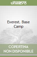 Everest. Base Camp libro