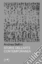 Storie dell'arte contemporanea. Vol. 1 libro