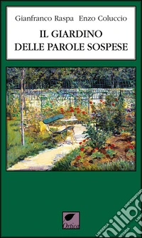 Il giardino delle parole sospese libro