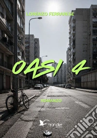 Oasi 4 libro