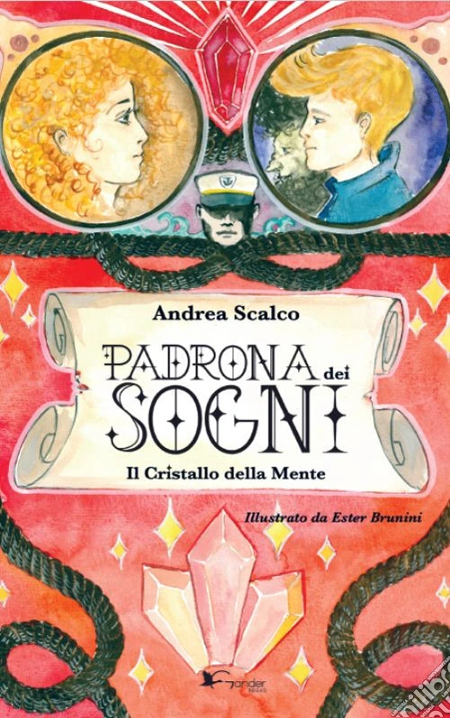 Padrona dei sogni. Il cristallo della mente