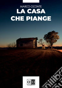 La casa che piange libro