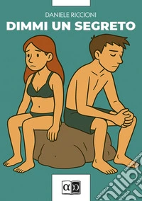 Dimmi un segreto libro
