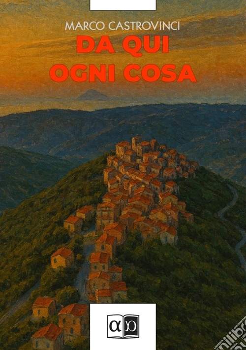 Da qui ogni cosa