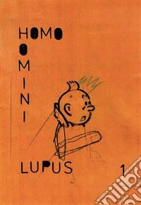 Sebastiano Gazzato. Homo Homini Lupus libro