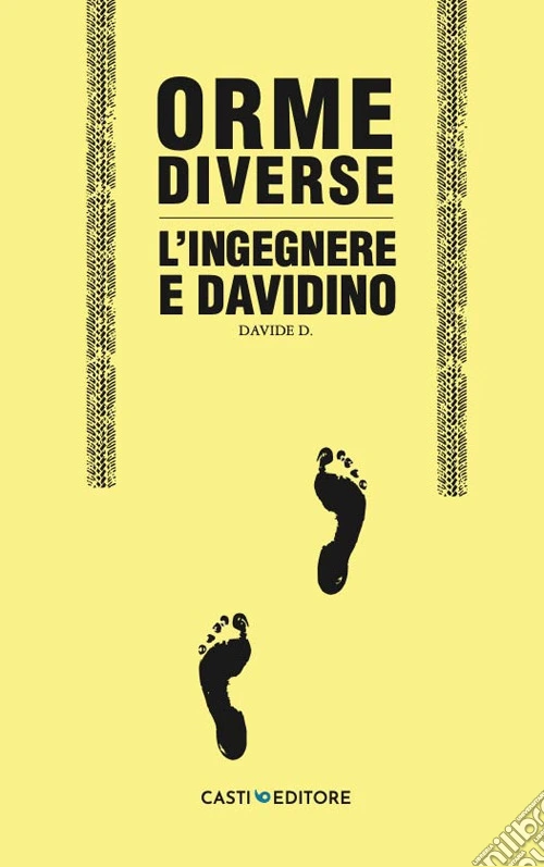 Orme diverse. L'ingegnere e Davidino