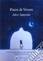 Paura di vivere