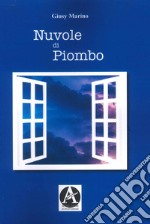 Nuvole di piombo libro