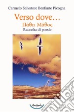 Verso dove... libro