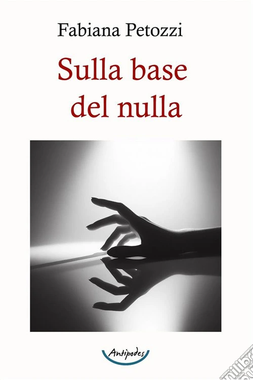 Sulla base del nulla