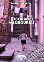 Scoppole e manrovesci libro