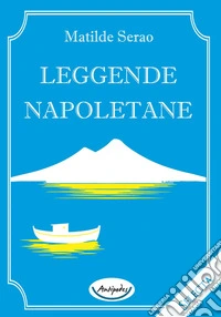 Leggende napoletane libro