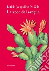 La voce del sangue libro