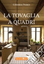 La tovaglia a quadri