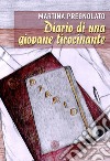 Diario di una giovane tirocinante libro di Pregnolato Martina