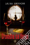 Cronache dal Borgo libro di Gronchi Laura