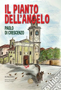 Il pianto dell'angelo libro
