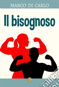 Il bisognoso libro