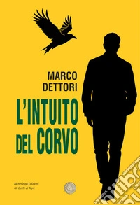 L'intuito del corvo libro