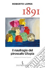 1891. Il naufragio del piroscafo Utopia libro