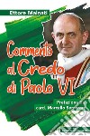 Commento al Credo di Paolo VI libro