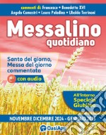 Messalino quotidiano (novembre-dicembre-gennaio 2024-2025) libro