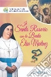 Il Santo Rosario con la beata Elisa Martinez libro