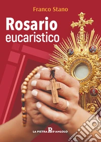 Rosario eucaristico libro