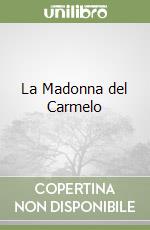 La Madonna del Carmelo