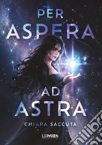 Per aspera ad astra