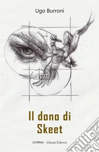 Il dono di Skeet libro