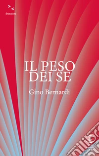 Il peso dei se
