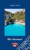 Blu oltremare libro di Murru Virginia