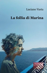 La follia di Marina libro