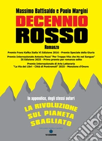 Decennio rosso libro