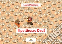 Il pettirosso Dadà